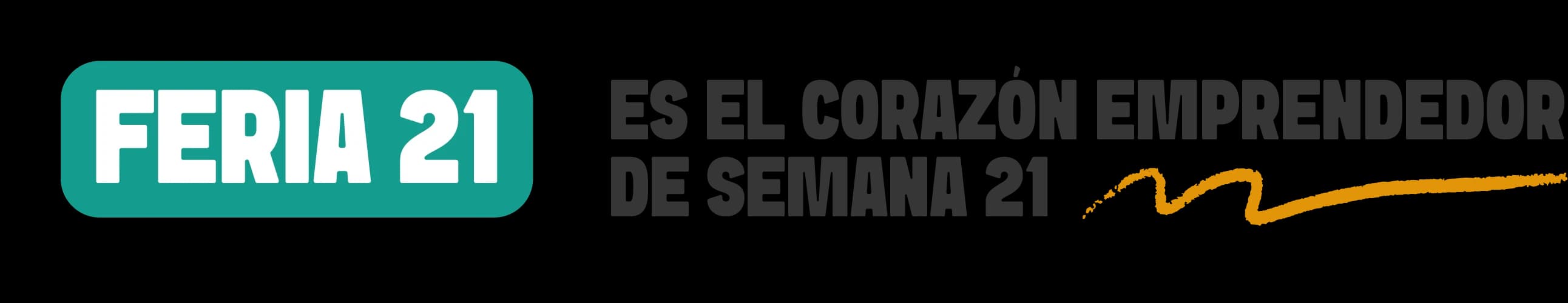 Feria 21: es el corazón emprendedor de Semana 21